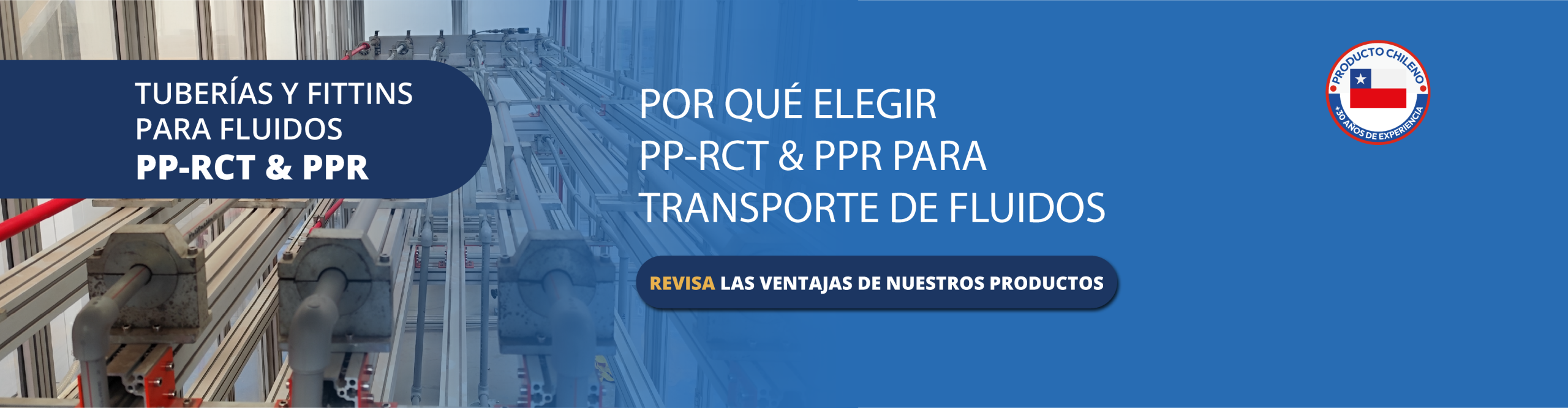 Por qué elegir PP-RCT & PPR para transporte de fluidos