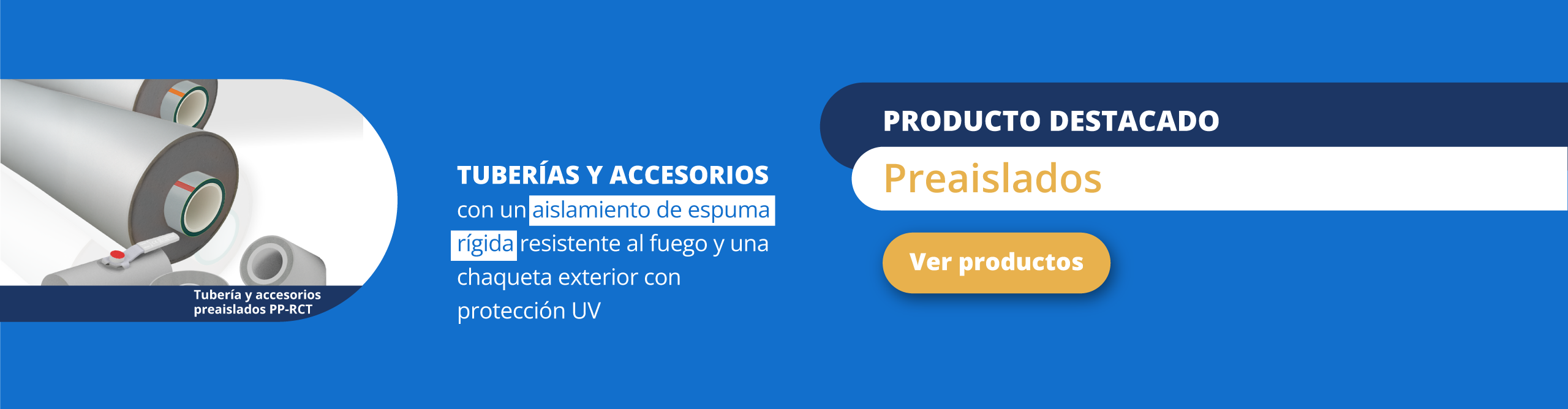 Producto destacado: Preaislados